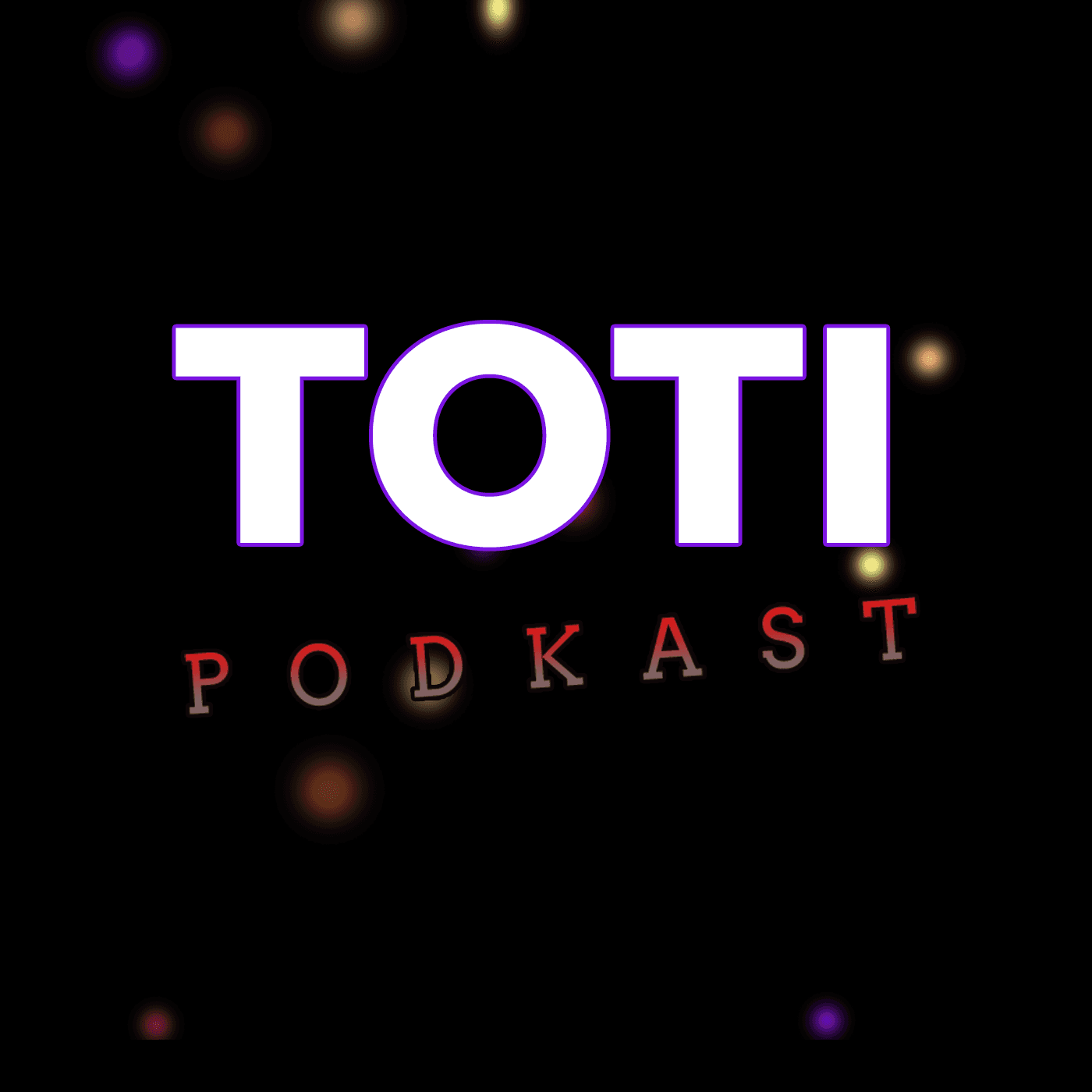 TOTI podkast