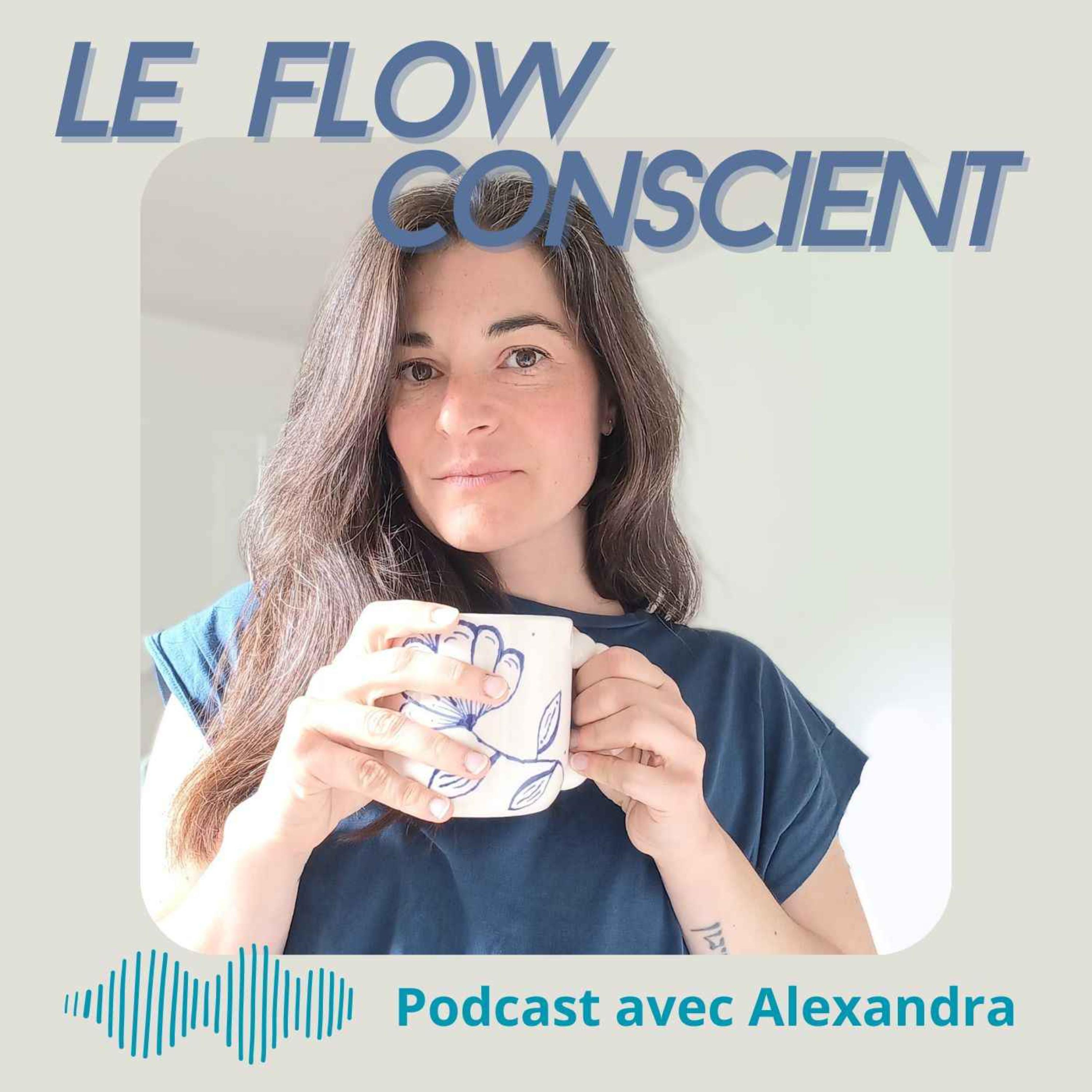 Le Flow Conscient