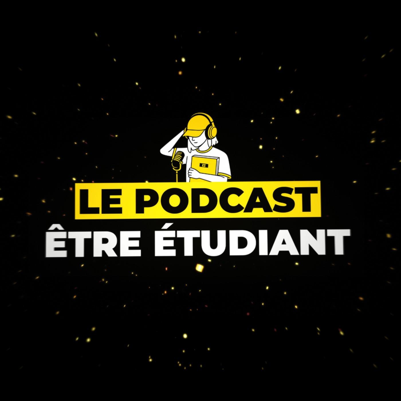 ÊTRE ÉTUDIANT - Le Podcast