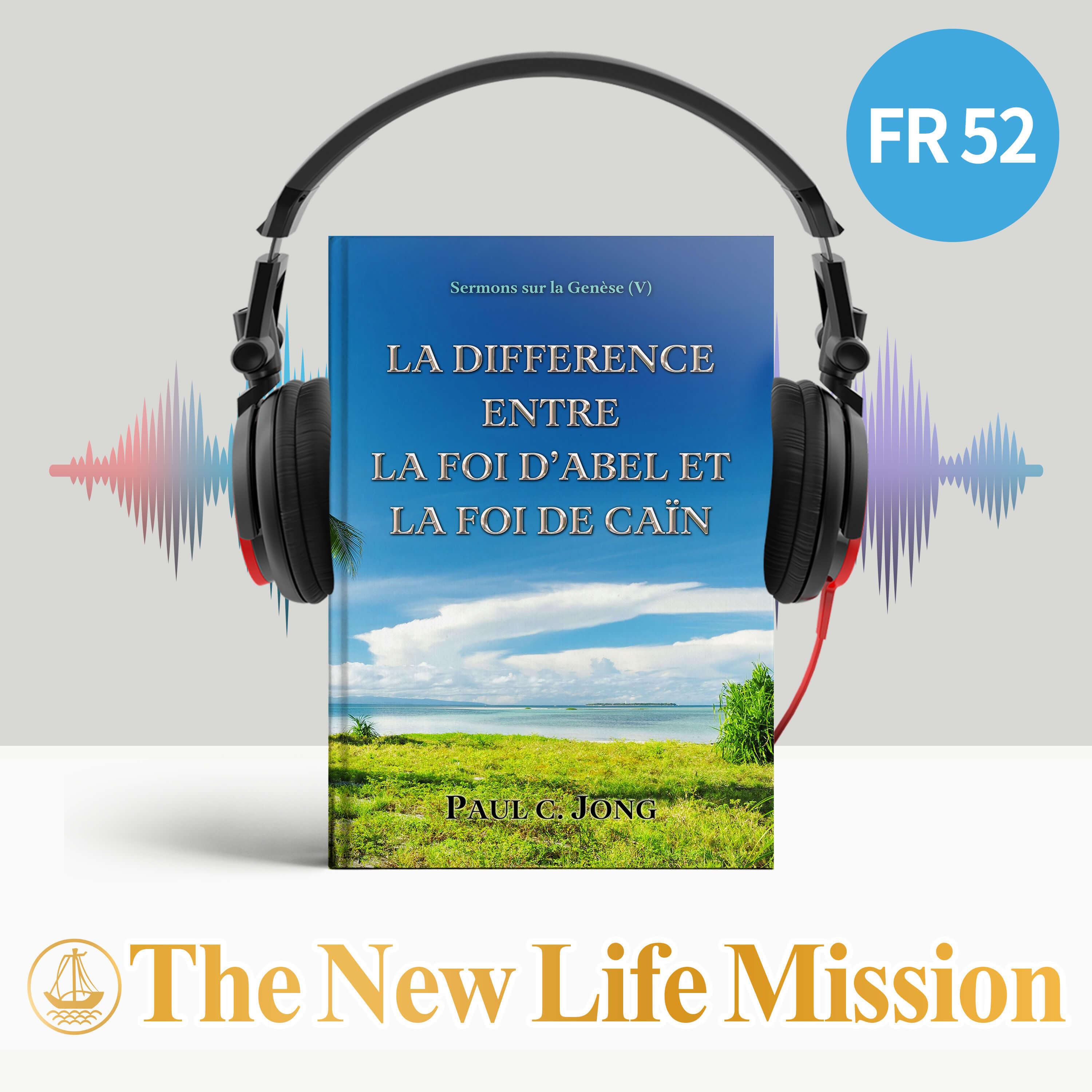 Sermons sur la Genèse (V) - LA DIFFERENCE ENTRE LA FOI D'ABEL ET LA FOI DE CAÏN