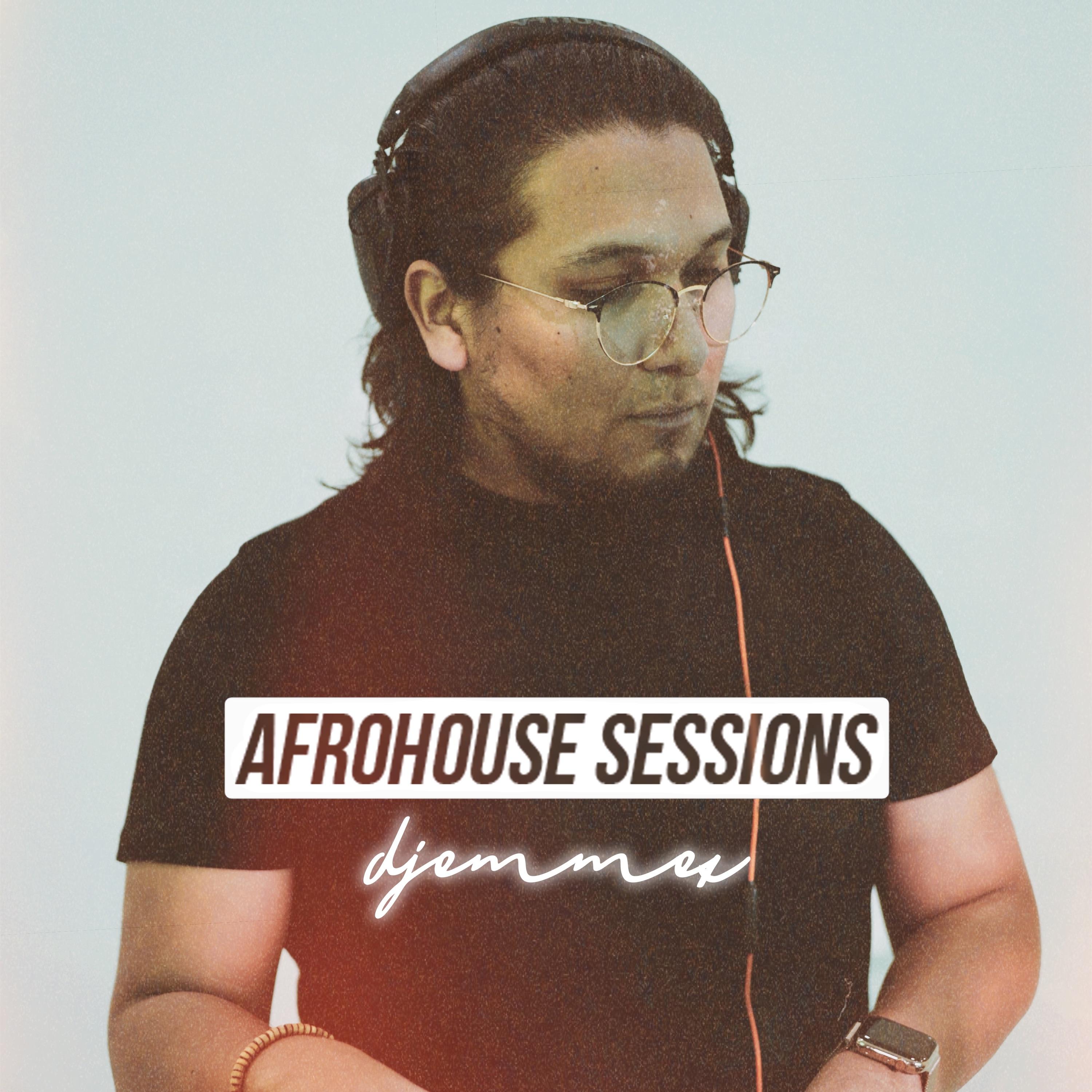 Afro House Sessions by djemmex