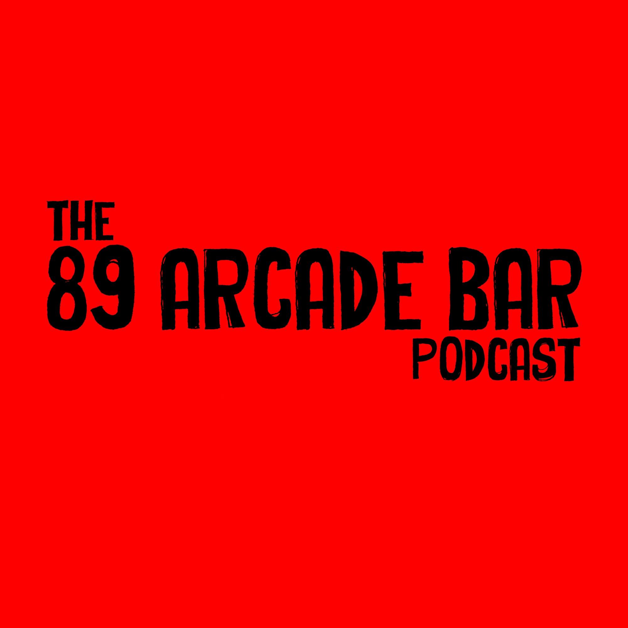 '89 Arcade Bar Podcast