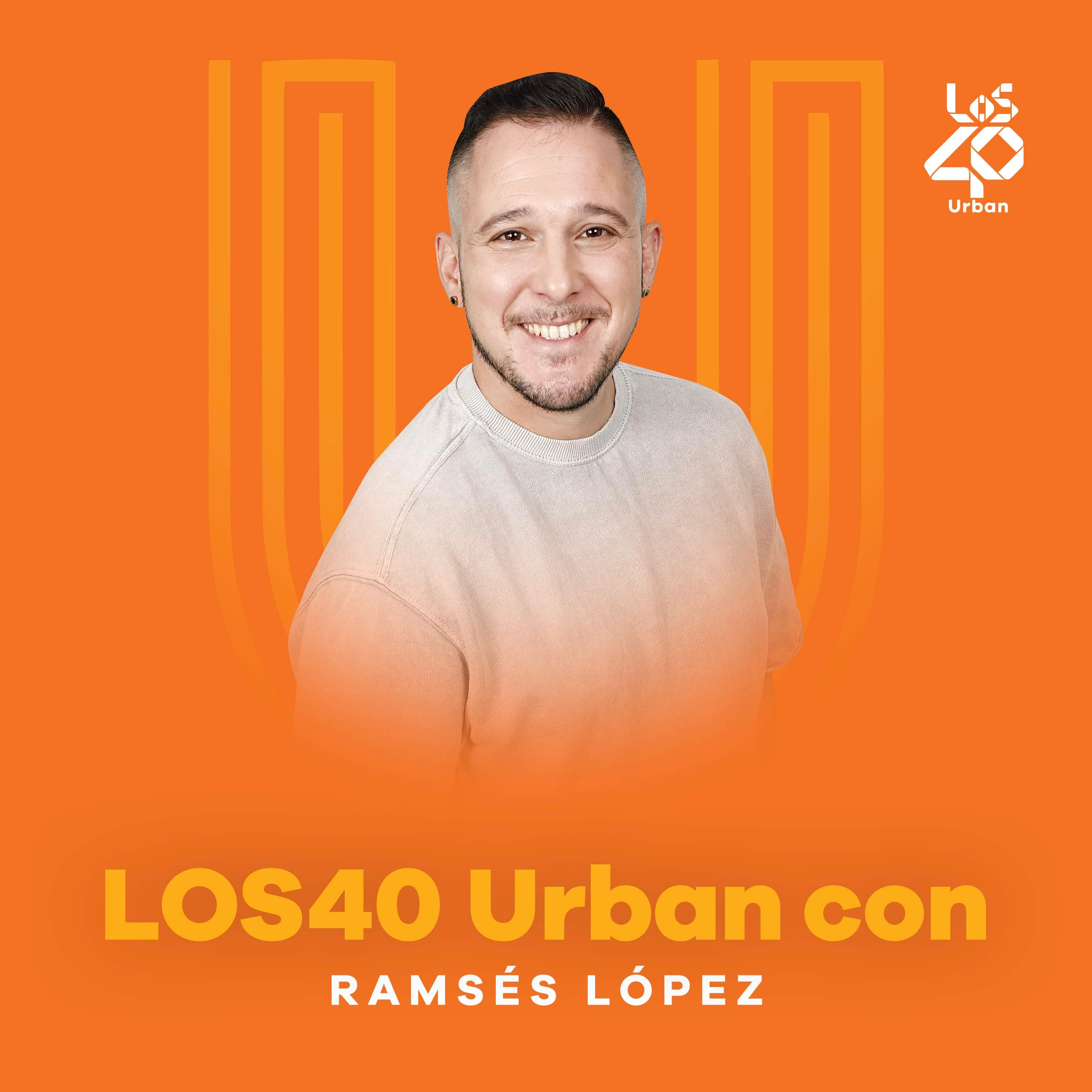 LOS40 Urban con Ramsés López