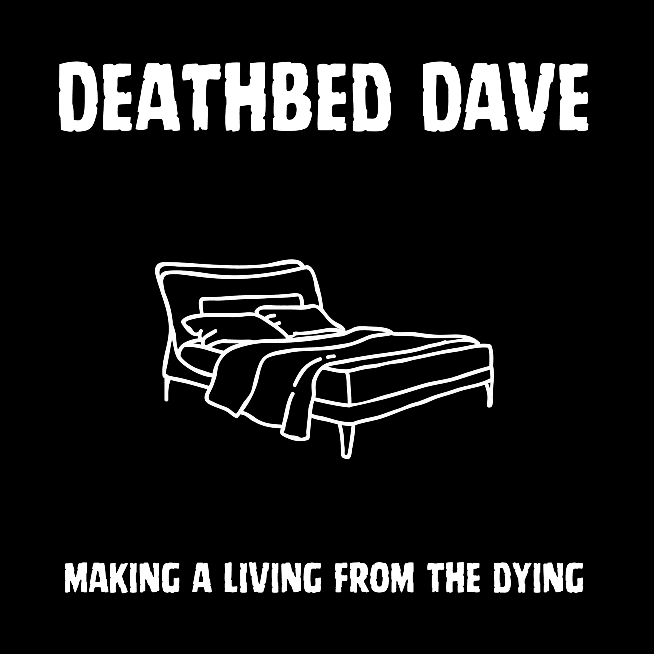 Deathbed Dave