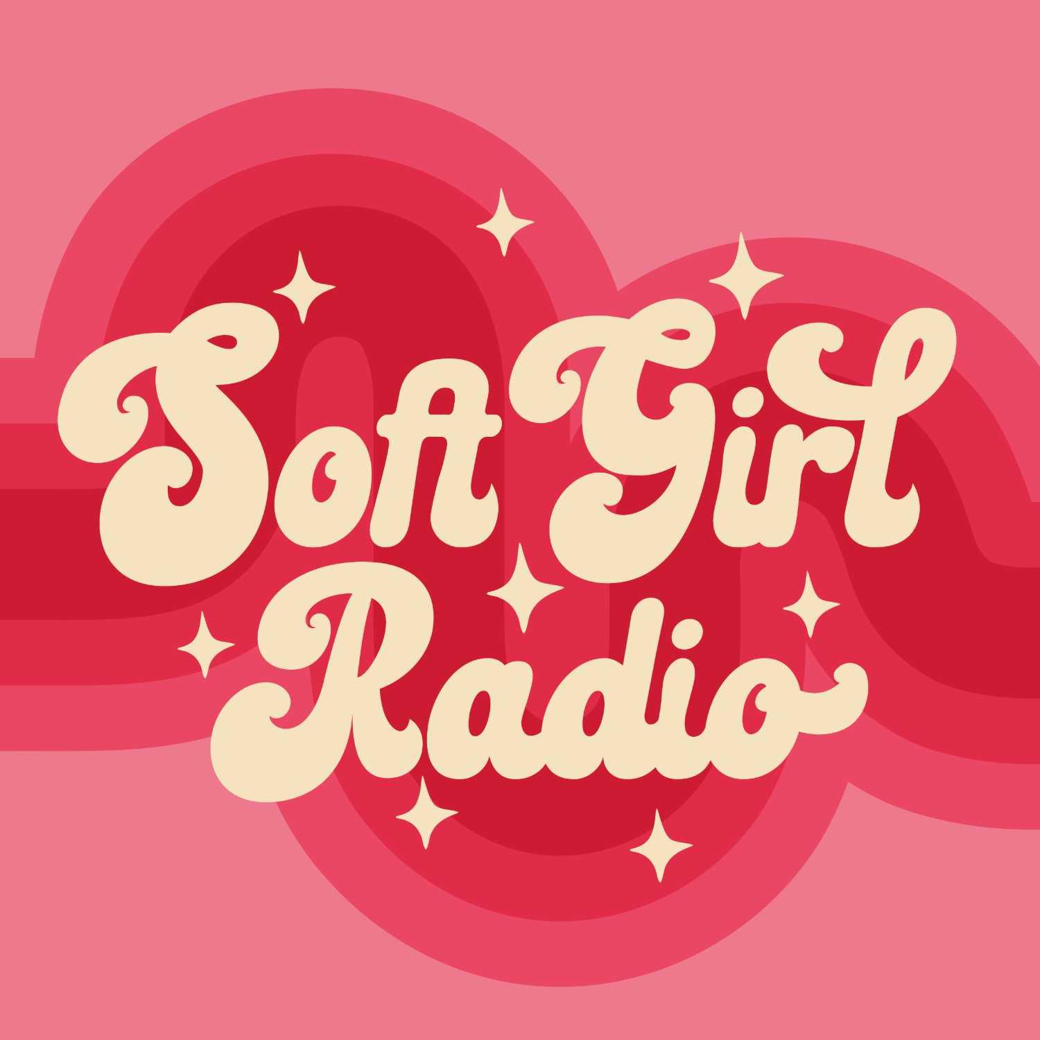 Soft Girl Radio