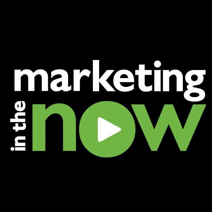Marketing In The Now