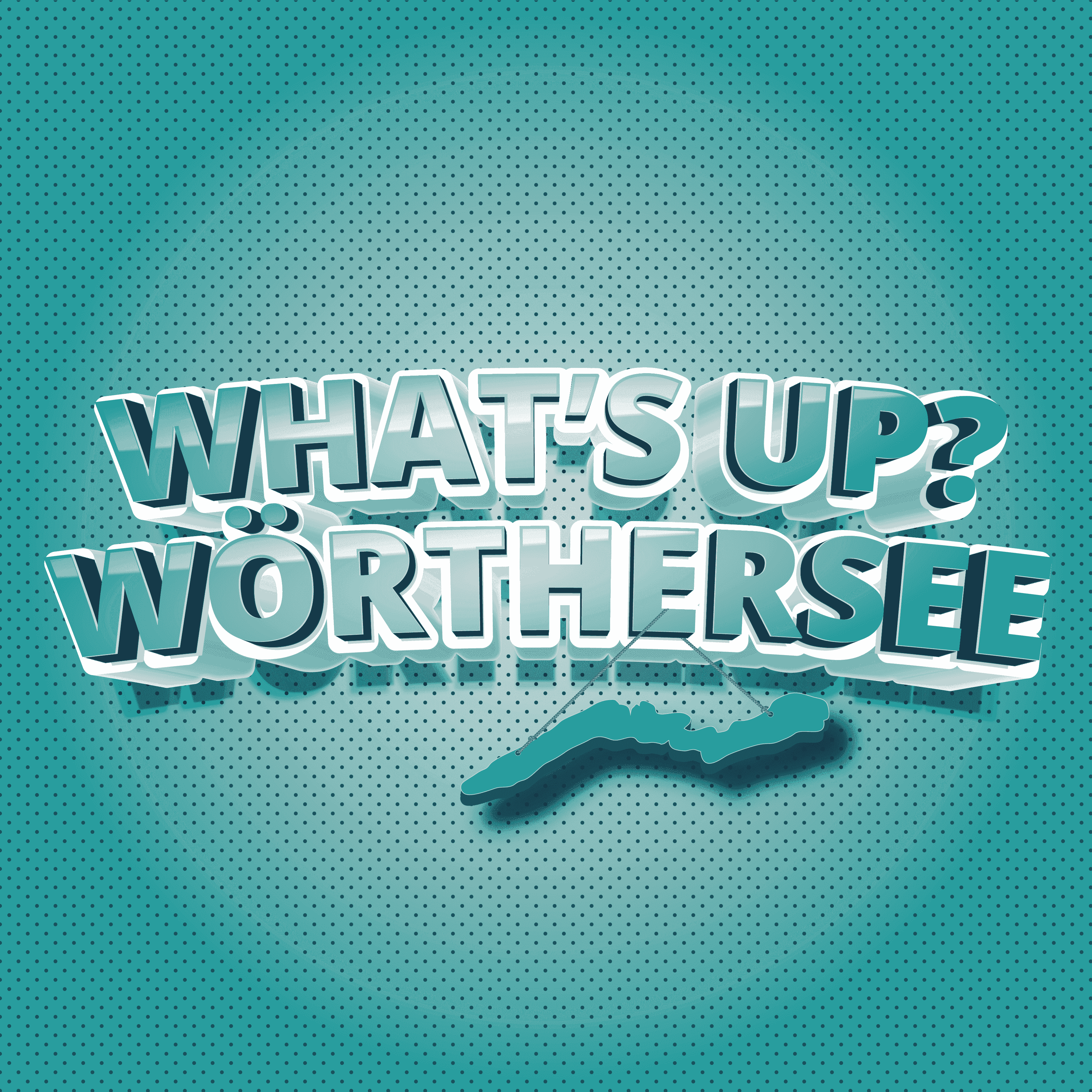 What's up? Wörthersee