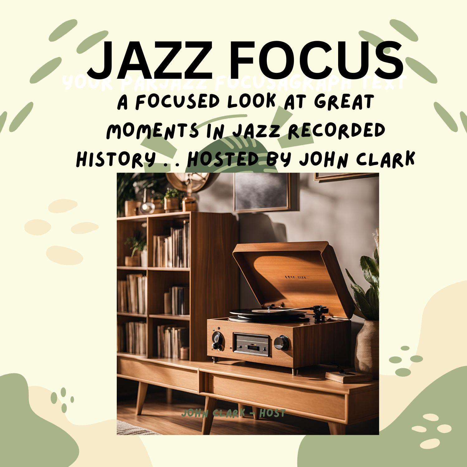 Jazz Focus