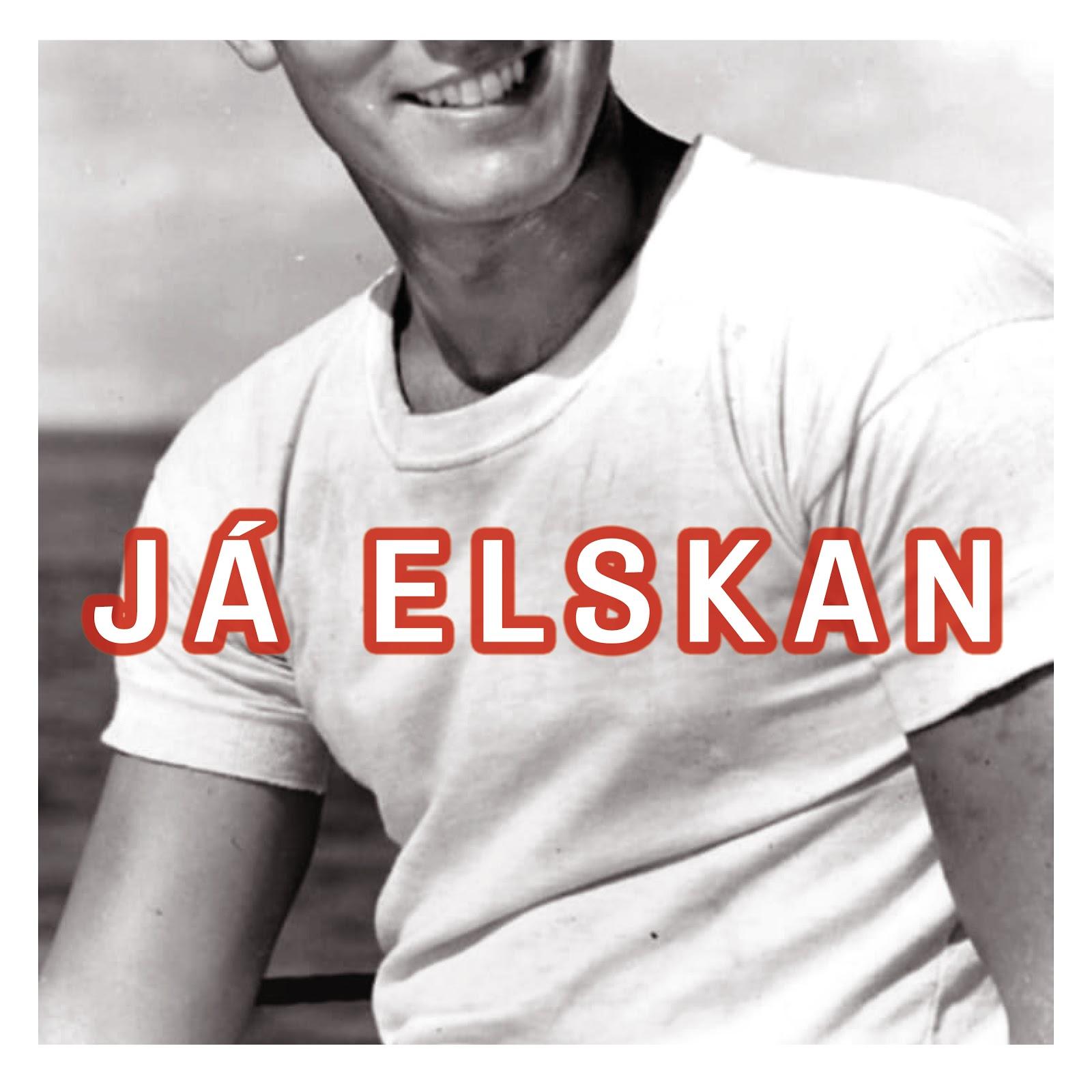 Já elskan