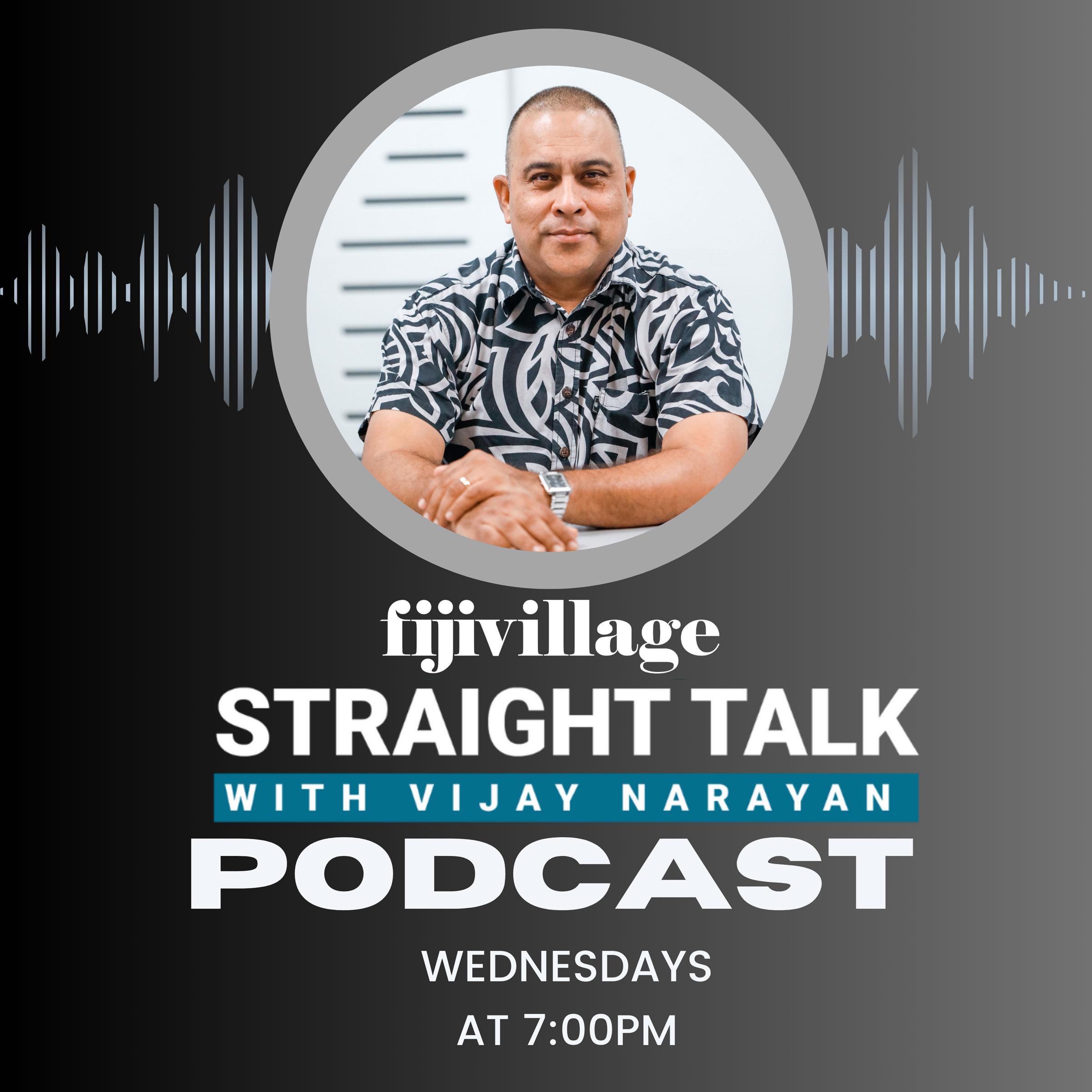 fijivillage Straight Talk with Vijay Narayan