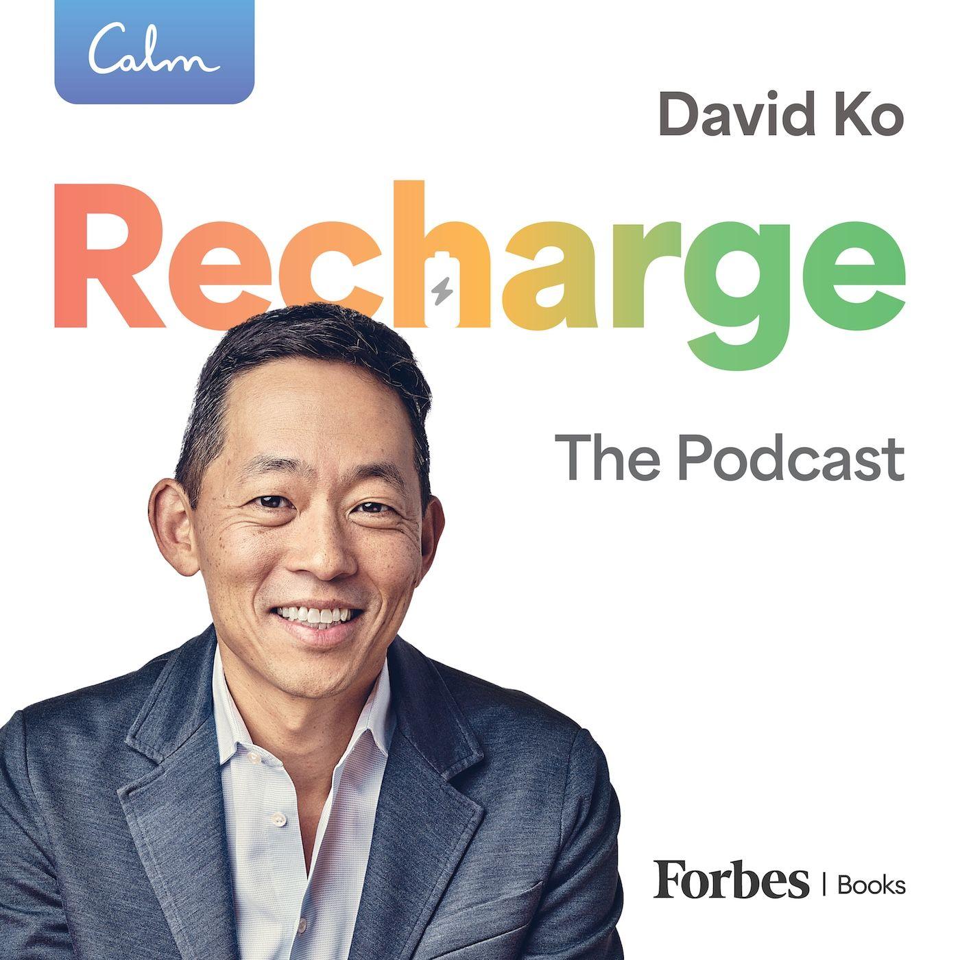 Recharge with David Ko