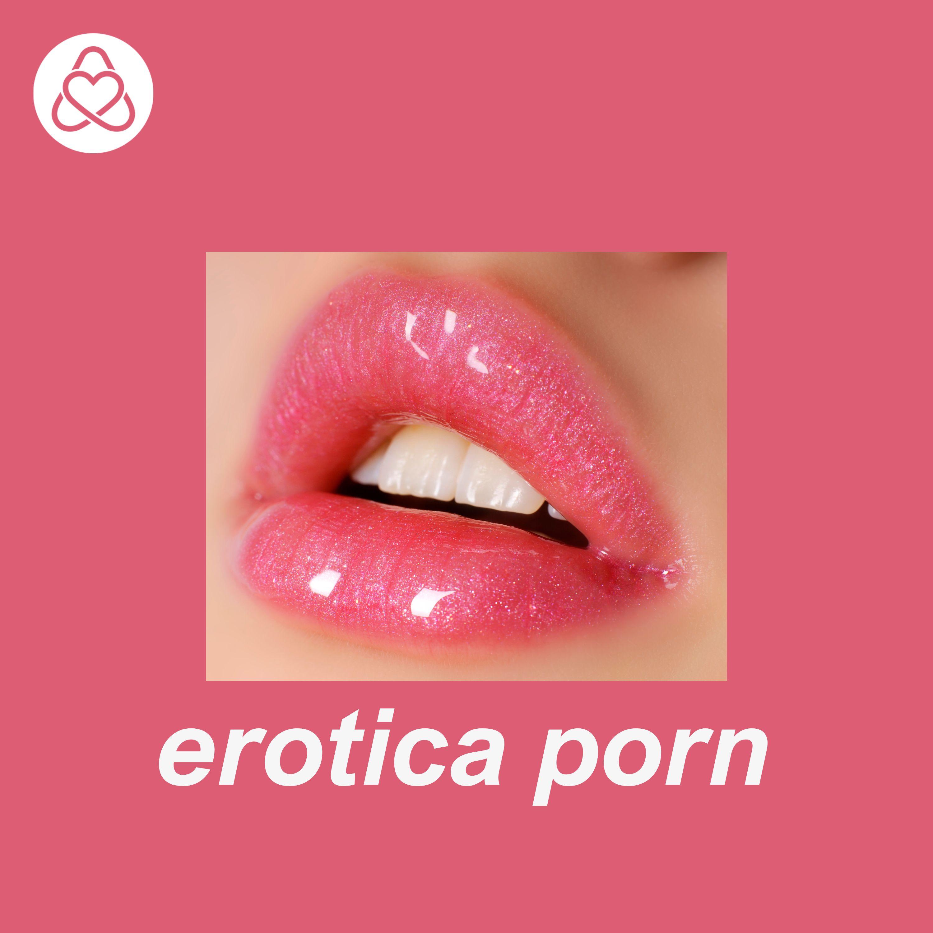 Erotica Porn for Women