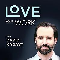 Love Your Work