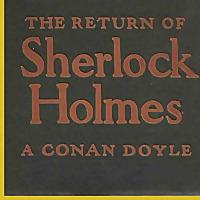 The Return of Sherlock Holmes by Sir Arthur Conan Doyle
