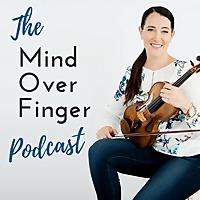The Mind Over Finger Podcast