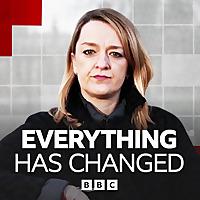 Everything Has Changed