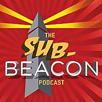 The Sub-Beacon Podcast