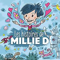 Les histoires de Millie D. ‐ RTS