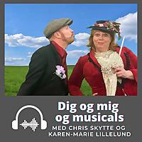 Dig og mig og musicals