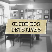 Clube dos Detetives
