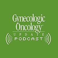 Gynecologic Oncology Update