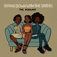 Sitting Down With the Sisters