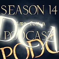 Season 14, Time For A Podcast