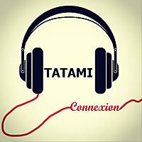 TATAMI Connexion