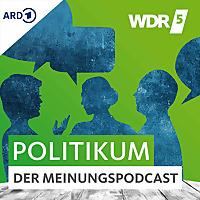 Politikum – Der Meinungspodcast von WDR 5