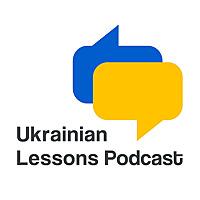 Ukrainian Lessons Podcast — for everyone who learns and loves the Ukrainian language