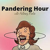 Pandering Hour