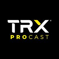The TRX Podcast