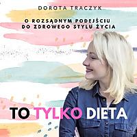 To Tylko Dieta
