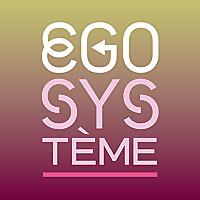 Egosystème ‐ RTS Première