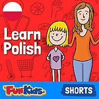 Learn Polish: Kids & Beginner's Guide for How to Speak Polish