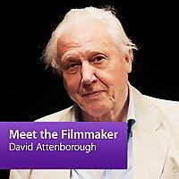 David Attenborough: Meet the Filmmaker