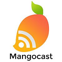 Mangocast