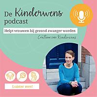 De Kinderwens Podcast