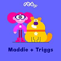 Maddie + Triggs