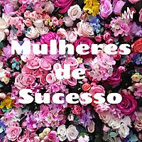 Mulheres de Sucesso