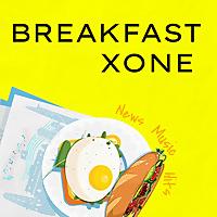 BREAKFAST XONE