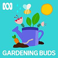 Gardening Australia Junior Podcast