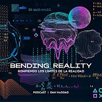 BENDING REALITY
