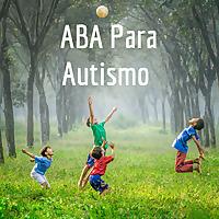 ABA Para Autismo
