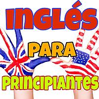 Ingles Para Principiantes