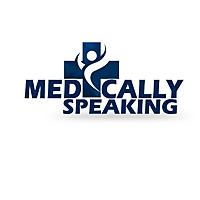 Medically Speaking
