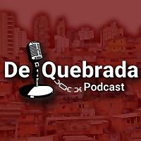De Quebrada Podcast