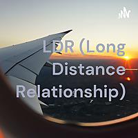 LDR (Long Distance Relationship)