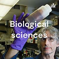 Biological sciences