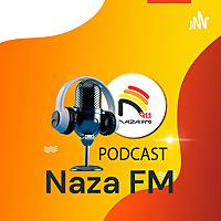 Naza FM - PodCast